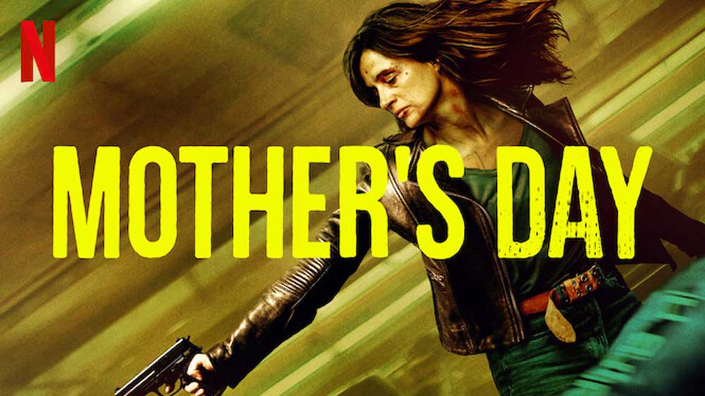 Mother’s Day (2023) Anmeldelse Netflixfilm • Heaven of Horror