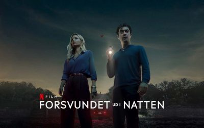 Forsvundet ud i natten – Anmeldelse | Netflix (3/6)