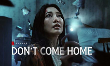 Don’t Come Home – Anmeldelse | Netflix