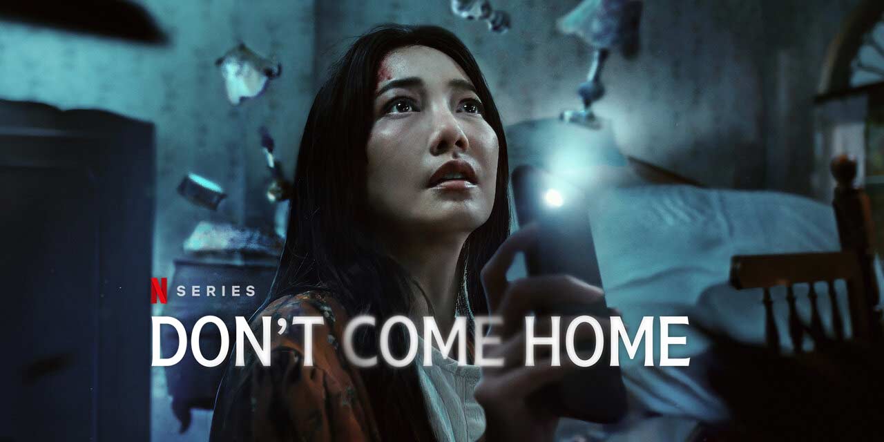 Don’t Come Home – Anmeldelse | Netflix